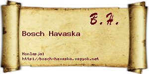 Bosch Havaska névjegykártya
